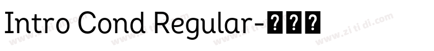 Intro Cond Regular字体转换 Intro Cond Regular字体转换